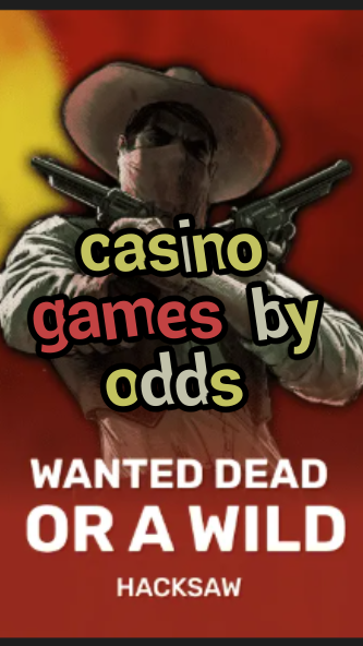 casino games by odds-trdjkmsxjksdss.com